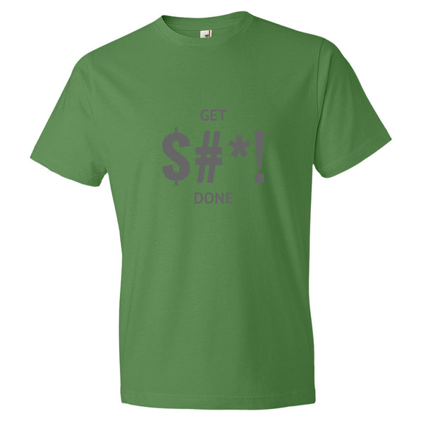 The "$#*! Done" Short sleeve t-shirt